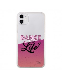 Coque iPhone 11 Dance Your Life Transparente - Lolo Santo