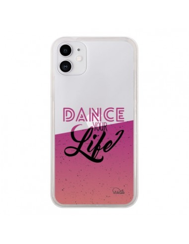 Coque iPhone 11 Dance Your Life Transparente - Lolo Santo