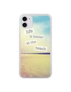 Coque iPhone 11 Life is better at the beach Ete Summer...