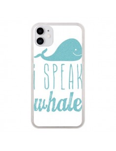 Coque iPhone 11 I Speak Whale Baleine Bleu - Mary Nesrala