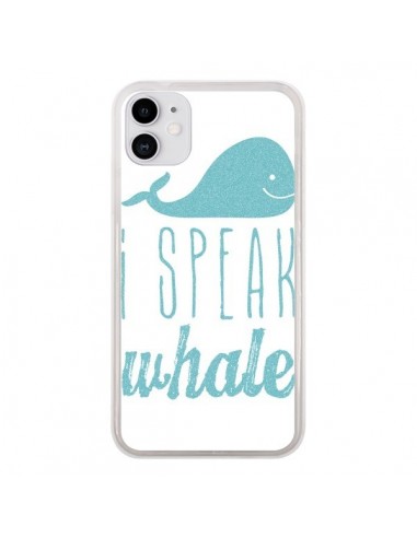 Coque iPhone 11 I Speak Whale Baleine Bleu - Mary Nesrala