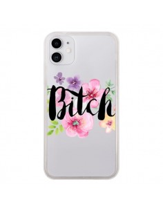 Coque iPhone 11 Bitch Flower Fleur Transparente -...