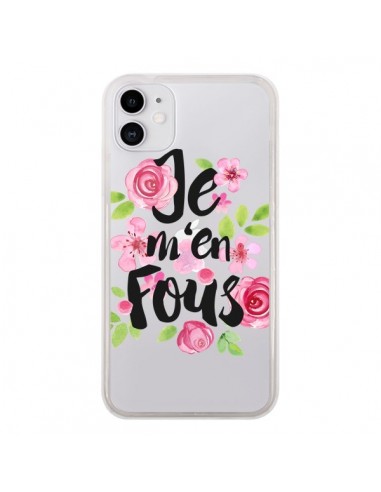 Coque iPhone 11 Je M'en Fous Fleurs Transparente - Maryline Cazenave