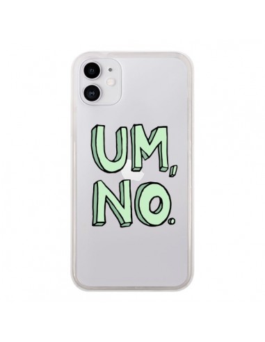 Coque iPhone 11 Um, No Transparente - Maryline Cazenave