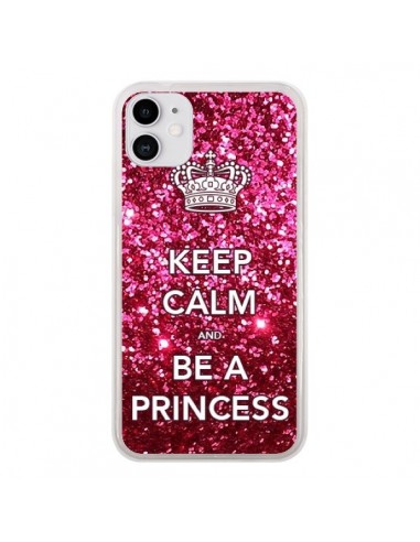 Coque iPhone 11 Keep Calm and Be A Princess - Nico