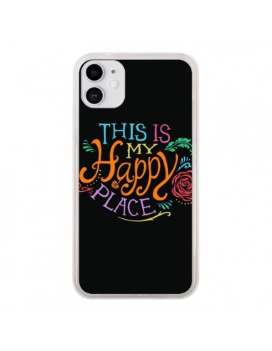 Coque iPhone 11 This is my Happy Place - Rachel Caldwell