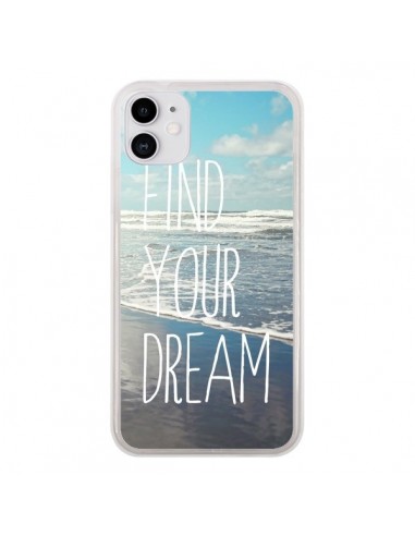 Coque iPhone 11 Find your Dream - Sylvia Cook