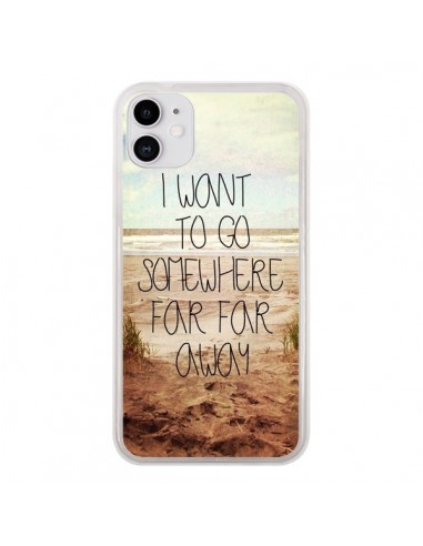 Coque iPhone 11 I want to go somewhere - Sylvia Cook