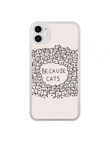 Coque iPhone 11 Because Cats chat - Santiago Taberna