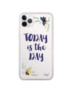 Coque iPhone 11 Pro Today is the day Fleurs Transparente...