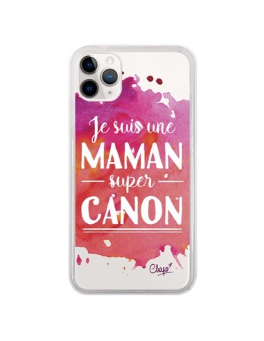 Coque iPhone 11 Pro Je suis une Maman super Canon Rose Transparente - Chapo