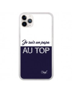 Coque iPhone 11 Pro Je suis un Papa au Top Bleu Marine -...