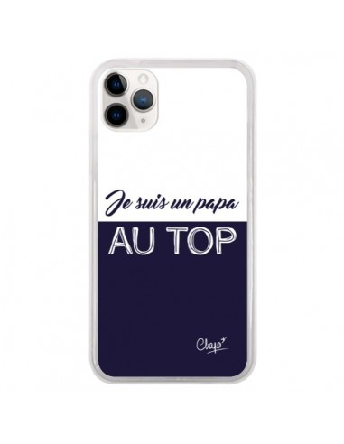 Coque iPhone 11 Pro Je suis un Papa au Top Bleu Marine - Chapo