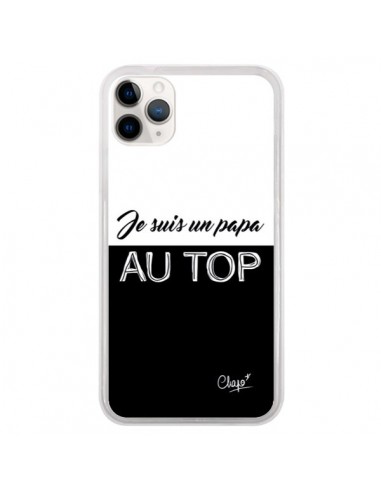 Coque iPhone 11 Pro Je suis un Papa au Top Noir - Chapo