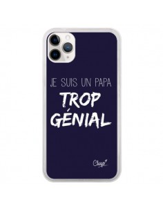 Coque iPhone 11 Pro Je suis un Papa trop Génial Bleu...
