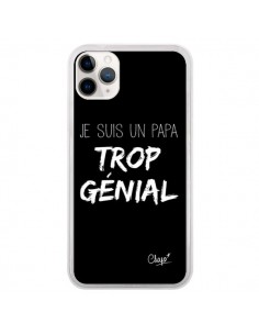 Coque iPhone 11 Pro Je suis un Papa trop Génial Noir - Chapo