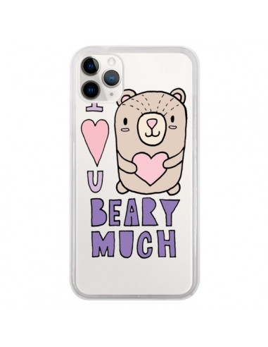 Coque iPhone 11 Pro I Love You Beary Much Nounours Transparente - Claudia Ramos