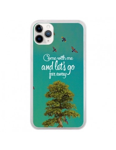 Coque iPhone 11 Pro Let's Go Far Away Tree Arbre - Eleaxart
