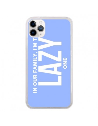 Coque iPhone 11 Pro In our family i'm the Lazy one - Jonathan Perez