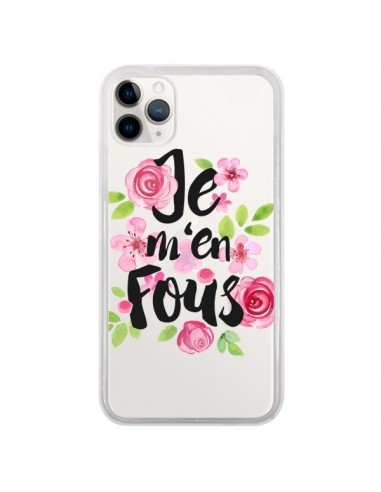 Coque iPhone 11 Pro Je M'en Fous Fleurs Transparente - Maryline Cazenave