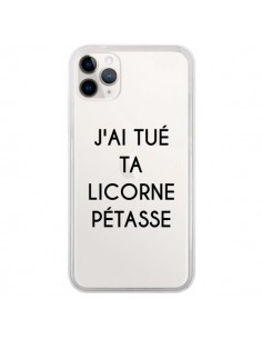 Coque iPhone 11 Pro Tué Licorne Pétasse Transparente -...
