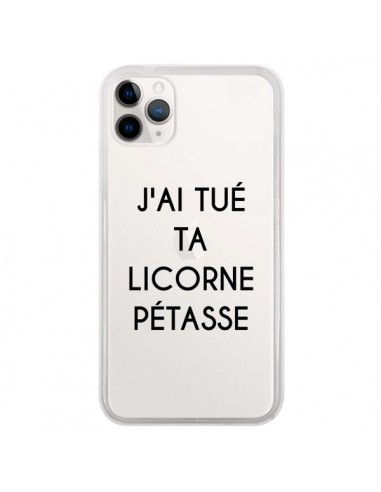 Coque iPhone 11 Pro Tué Licorne Pétasse Transparente - Maryline Cazenave