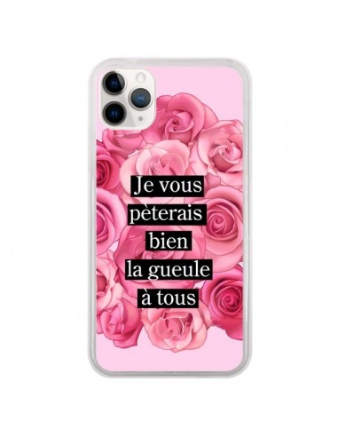 Coque iPhone 11 Pro Je vous pèterais Fleurs - Maryline Cazenave