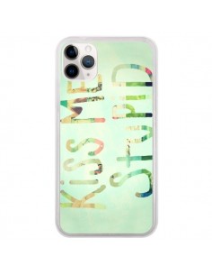 Coque iPhone 11 Pro Kiss Me Stupid - R Delean
