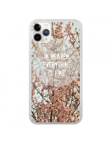 Coque iPhone 11 Pro In heaven everything is fine paradis fleur - R Delean