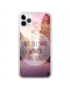 Coque iPhone 11 Pro Not all who wander are lost - Sylvia...