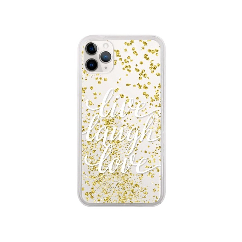 Coque iPhone 11 Pro Live, Laugh, Love, Vie, Ris, Aime Transparente - Sylvia Cook