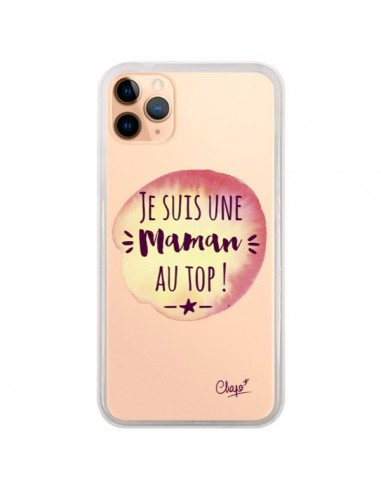 Coque iPhone 11 Pro Max Je suis une Maman au Top Orange Transparente - Chapo