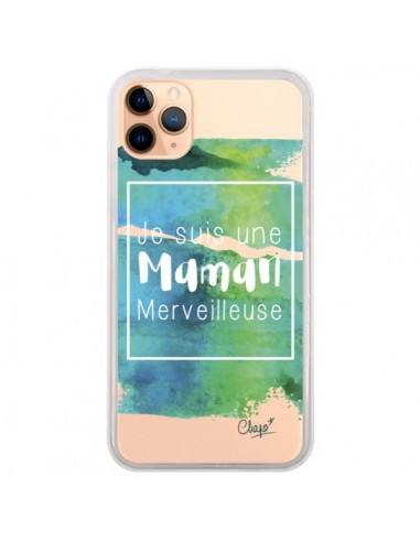 Coque iPhone 11 Pro Max Je suis une Maman Merveilleuse Bleu Vert Transparente - Chapo