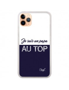 Coque iPhone 11 Pro Max Je suis un Papa au Top Bleu...