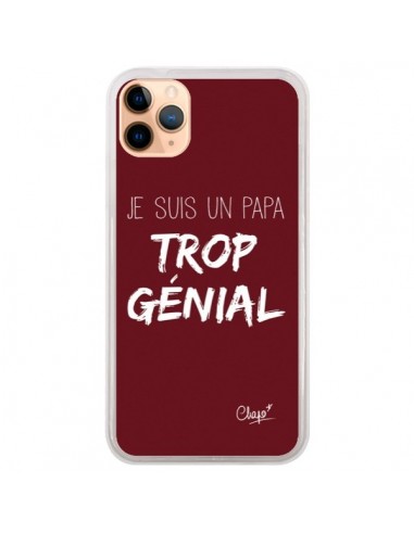 Coque iPhone 11 Pro Max Je suis un Papa trop Génial Rouge Bordeaux - Chapo
