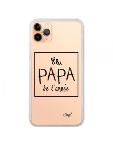 Coque iPhone 11 Pro Max Elu Papa de l'Année Transparente - Chapo