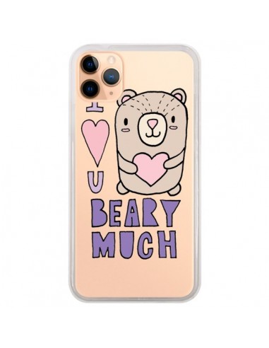 Coque iPhone 11 Pro Max I Love You Beary Much Nounours Transparente - Claudia Ramos