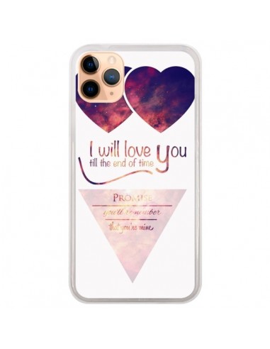 Coque iPhone 11 Pro Max I will love you until the end Coeurs - Eleaxart