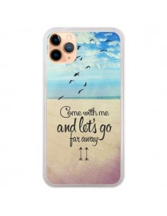 Coque iPhone 11 Pro Max Let's Go Far Away Beach Plage -...