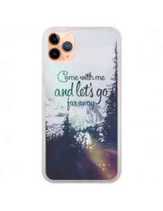 Coque iPhone 11 Pro Max Let's Go Far Away Snow Neige -...