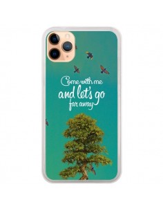 Coque iPhone 11 Pro Max Let's Go Far Away Tree Arbre -...