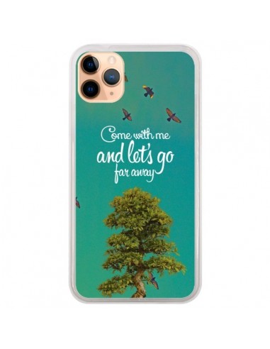 Coque iPhone 11 Pro Max Let's Go Far Away Tree Arbre - Eleaxart