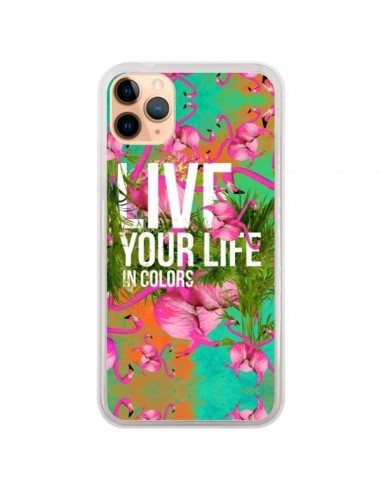 Coque iPhone 11 Pro Max Live your Life - Eleaxart