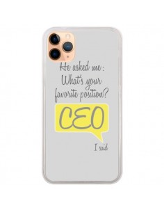 Coque iPhone 11 Pro Max What's your favorite position CEO...