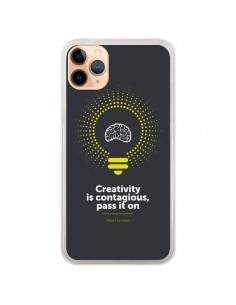 Coque iPhone 11 Pro Max Creativity is contagious,...