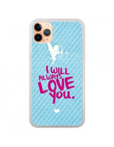 Coque iPhone 11 Pro Max I will always love you Cupidon - Javier Martinez