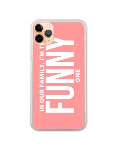 Coque iPhone 11 Pro Max In our family i'm the Funny one - Jonathan Perez