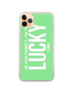 Coque iPhone 11 Pro Max In our family i'm the Lucky one -...