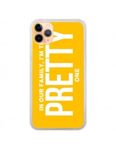 Coque iPhone 11 Pro Max In our family i'm the Pretty one...