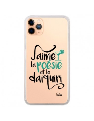 Coque iPhone 11 Pro Max J'aime la poésie et le daiquiri Transparente - Lolo Santo